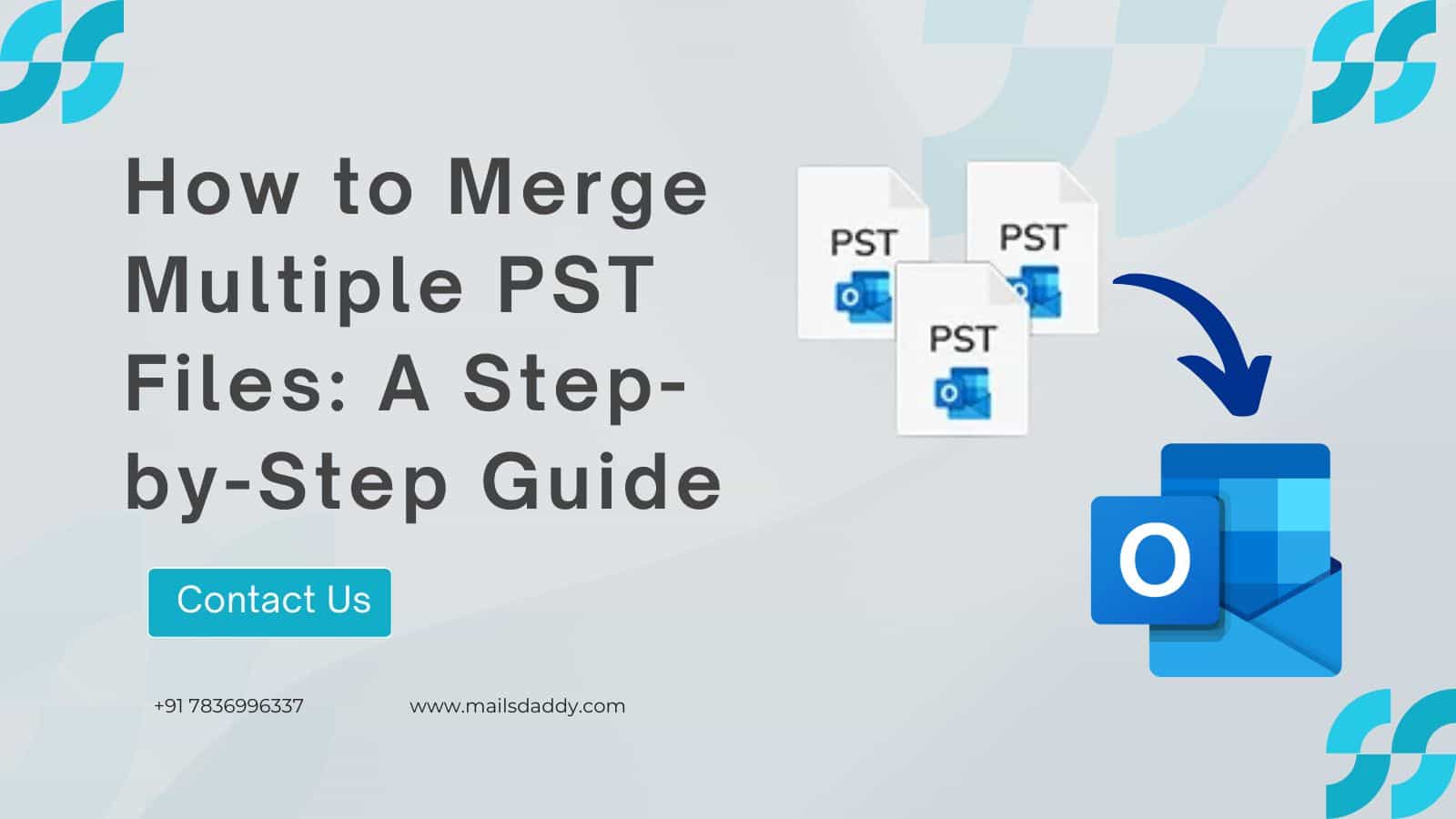 How to Merge Multiple PST Files: A Step-by-Step Guide